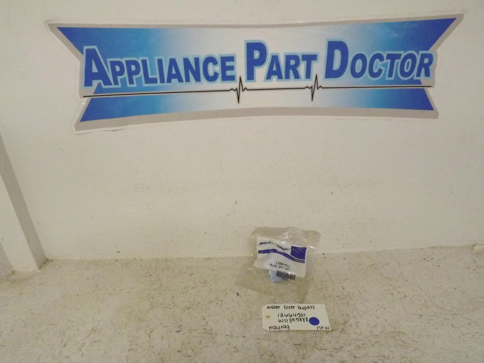 Maytag Refrigerator 12664501 W11395888 Water Filter Bypass New Maytag Refrigerator 12664501 W11395888 Water Filter Bypass New